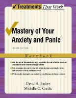 Mastery of Your Anxiety and Panic:  Workbook