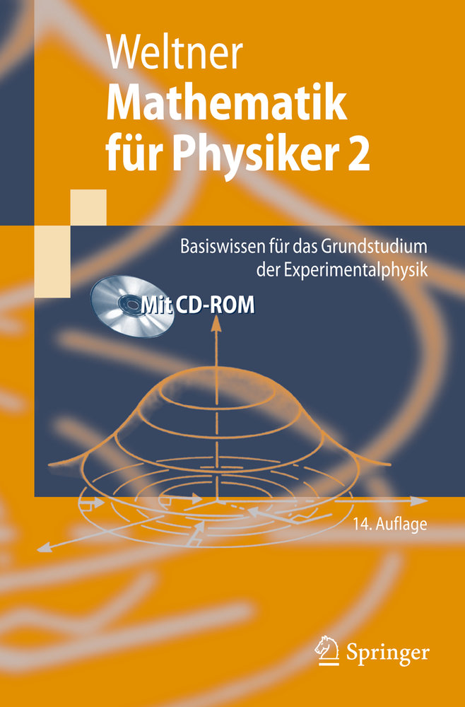 Mathematik für Physiker 2