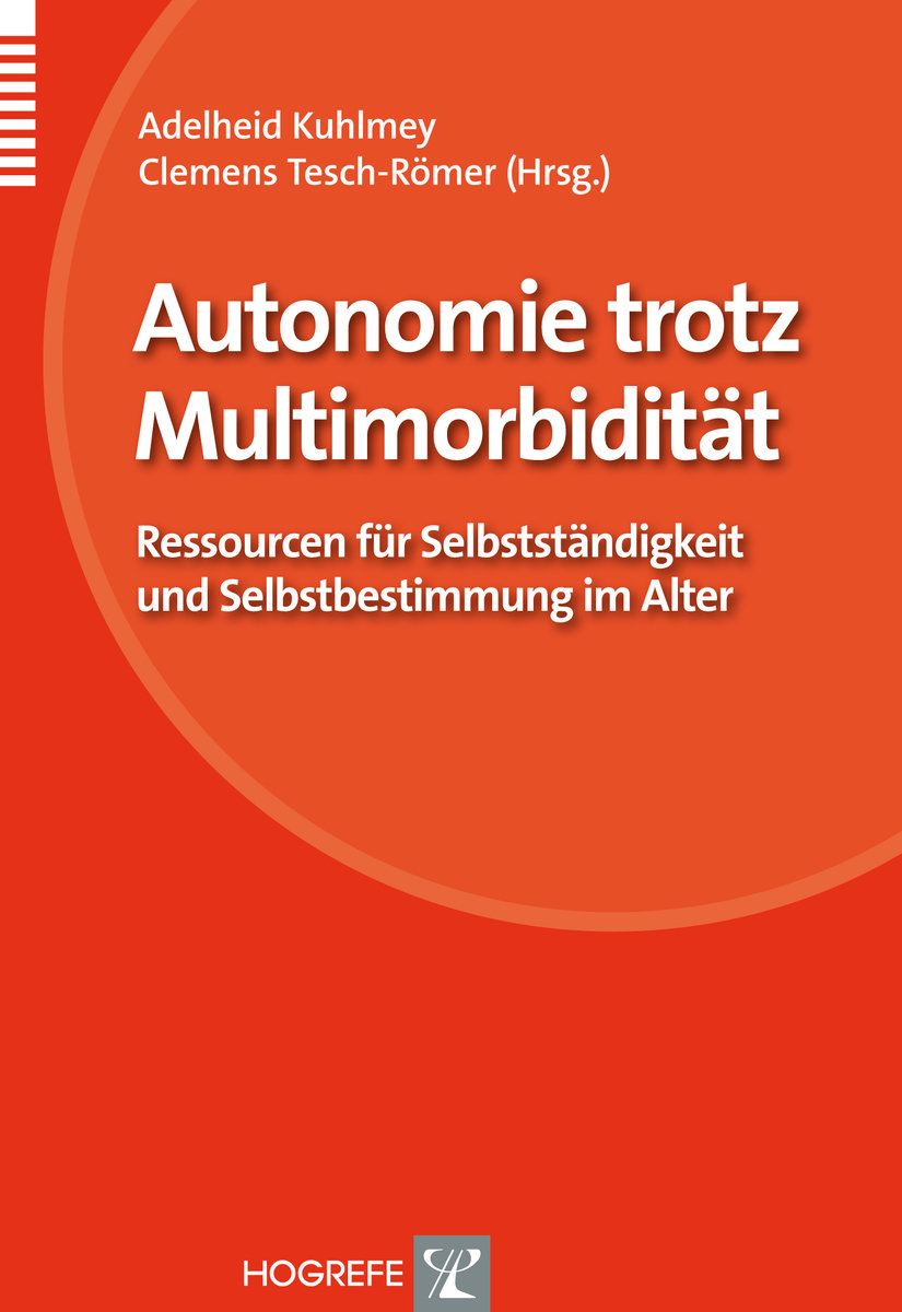 Autonomie trotz Multimorbidität