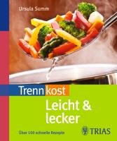 Trennkost leicht & lecker