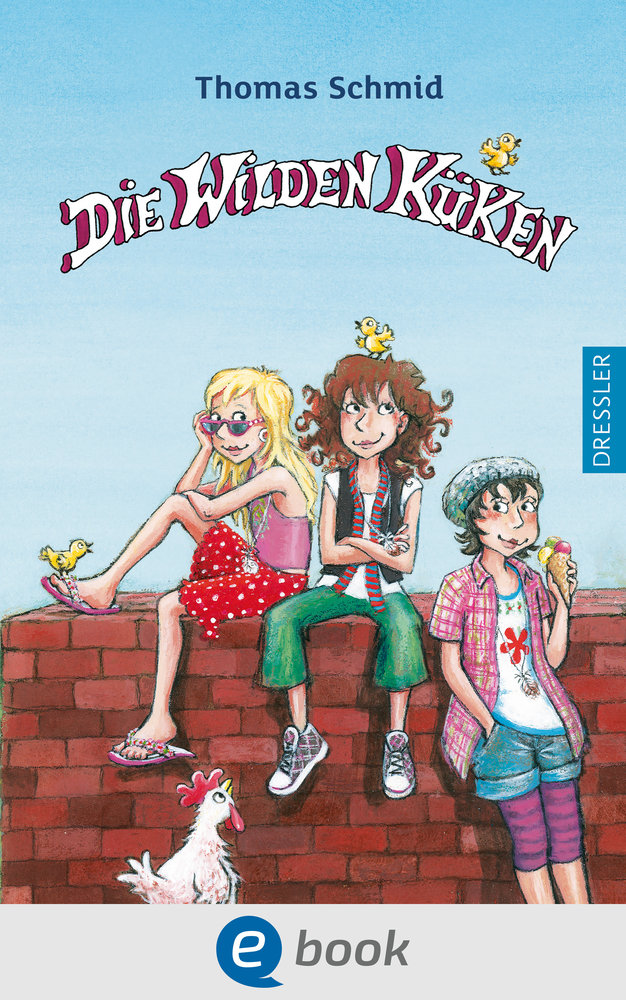 Die Wilden Küken 1