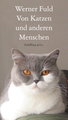 Von Katzen und anderen Menschen