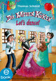 Die Wilden Küken 10. Let's dance!