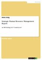 Strategic Human Resource Management Report