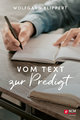 Vom Text zur Predigt