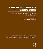 Policies of Genocide (RLE Nazi Germany & Holocaust)