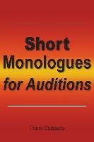 Short Monologues for Auditions