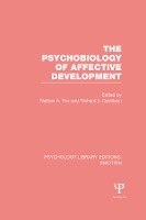 Psychobiology of Affective Development (PLE: Emotion)