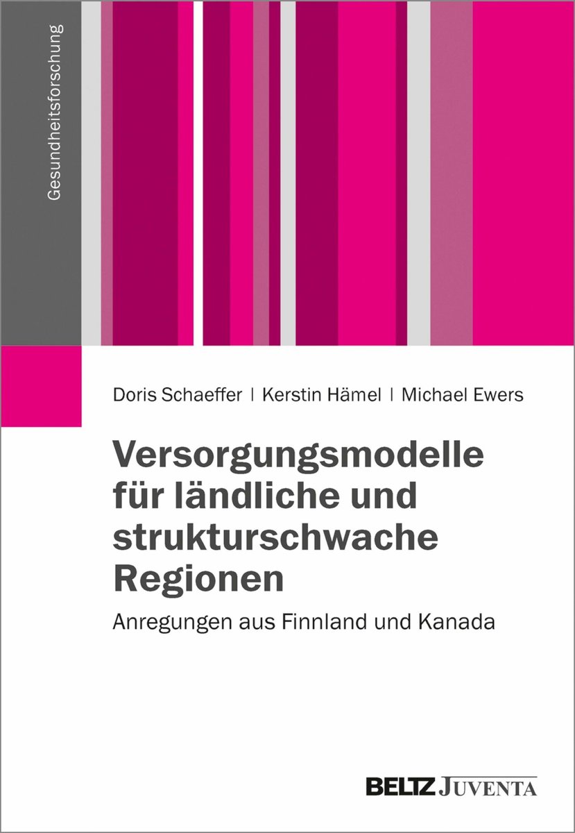 Versorgungsmodelle für ländliche und strukturschwache Regionen