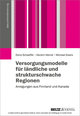 Versorgungsmodelle für ländliche und strukturschwache Regionen