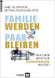 Familie werden - Paar bleiben