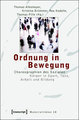 Ordnung in Bewegung