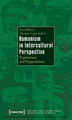 Humanism in Intercultural Perspective