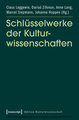 Schlüsselwerke der Kulturwissenschaften