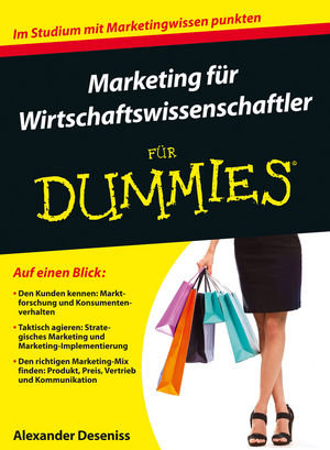 Marketing für Wirtschaftswissenschaftler für Dummies