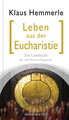 Leben aus der Eucharistie