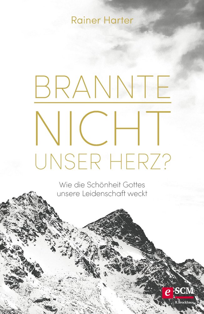 Brannte nicht unser Herz?