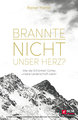 Brannte nicht unser Herz?