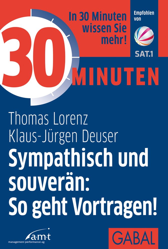 30 Minuten Sympathisch und souverän: So geht Vortragen!