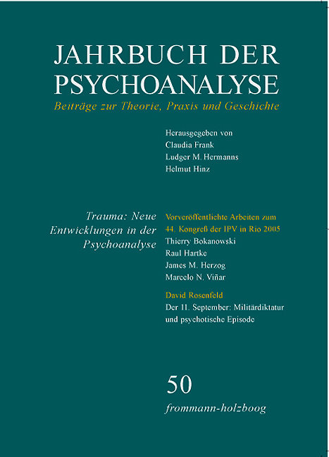 Jahrbuch der Psychoanalyse / Band 50: Trauma. Neue Entwicklungen in der Psychoanalyse