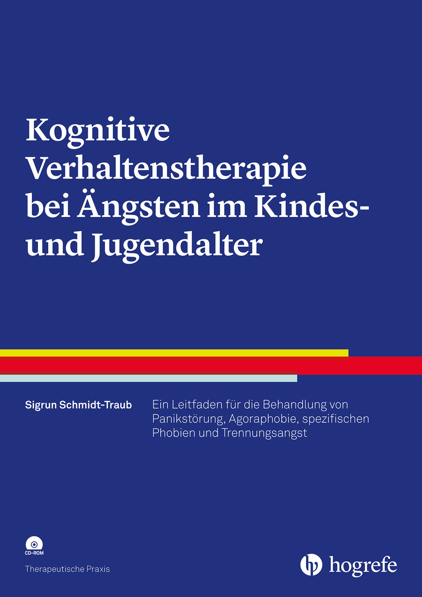 Kognitive Verhaltenstherapie bei Ängsten im Kindes- und Jugendalter