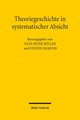 Theoriegeschichte in systematischer Absicht