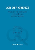 Lob der Grenze