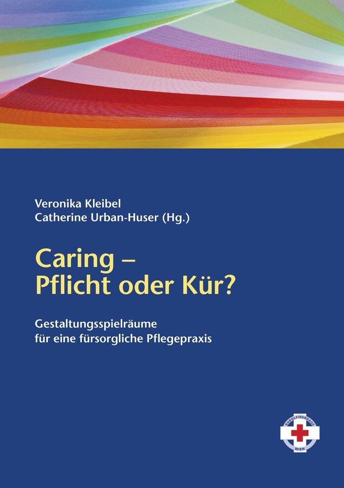 Caring - Pflicht oder Kür?