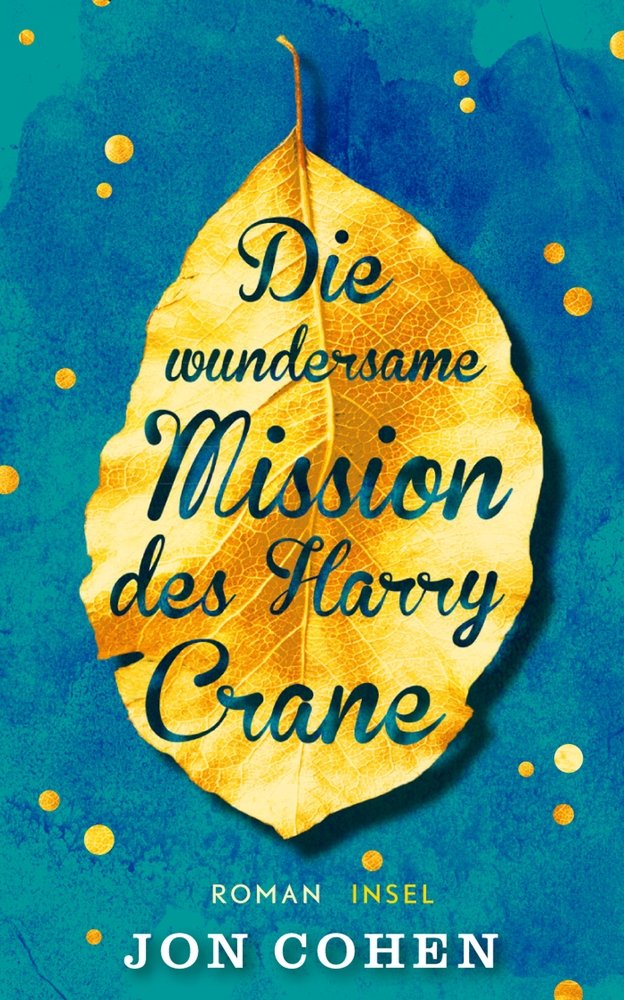 Die wundersame Mission des Harry Crane