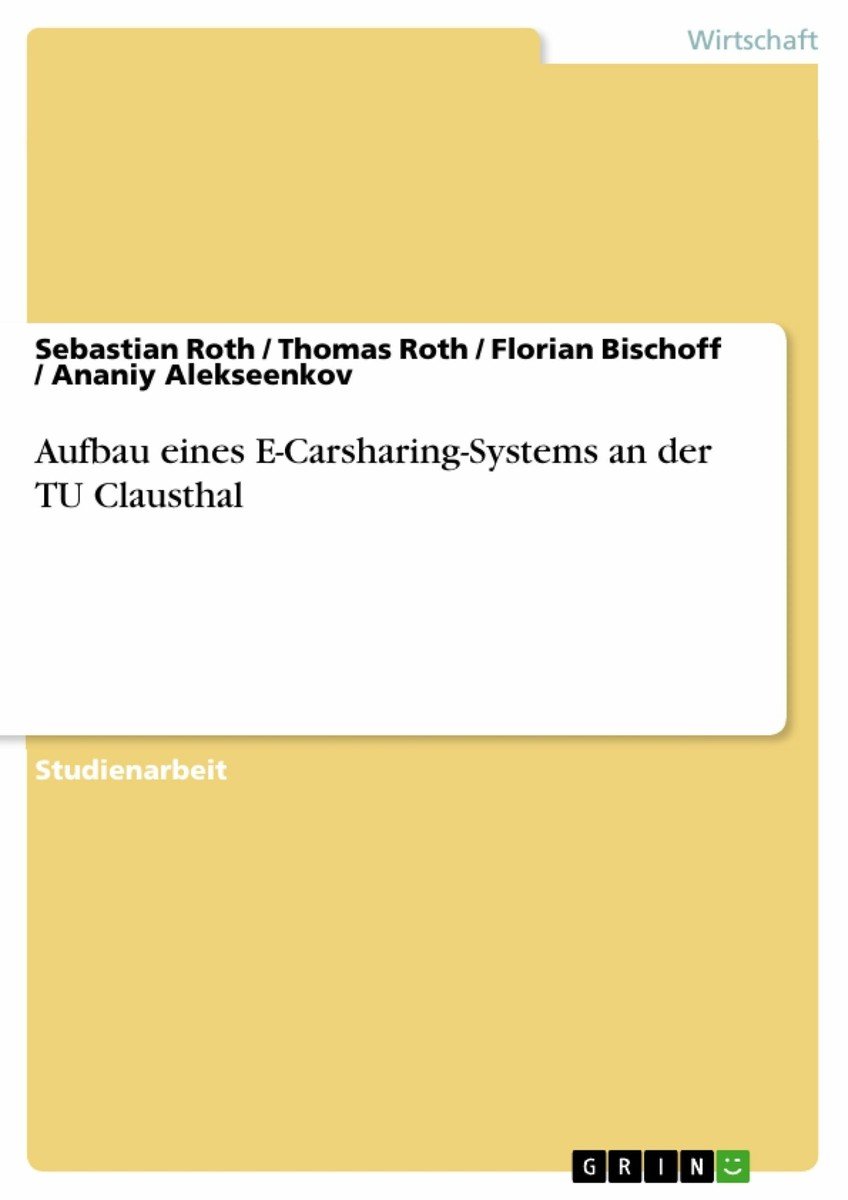 Aufbau eines E-Carsharing-Systems an der TU Clausthal