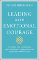 Leading With Emotional Courage,