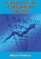 Theory Of The Consumption Function