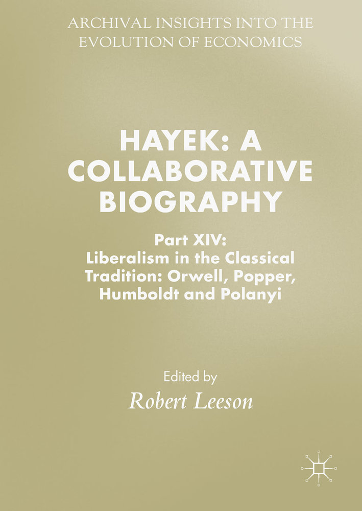 Hayek: A Collaborative Biography