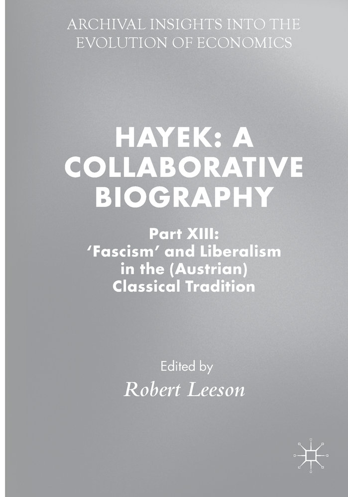 Hayek: A Collaborative Biography