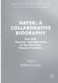 Hayek: A Collaborative Biography