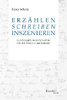 Erzählen - Schreiben - Inszenieren