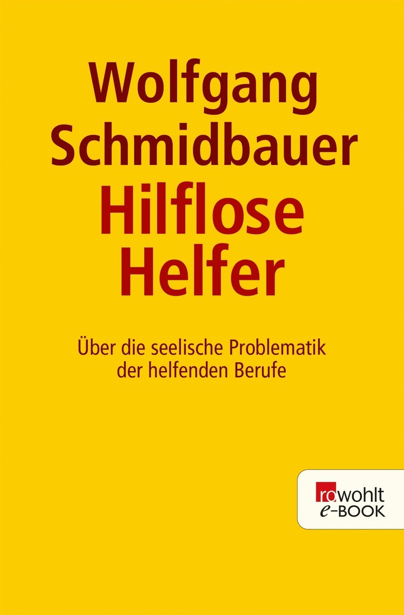 Die hilflosen Helfer