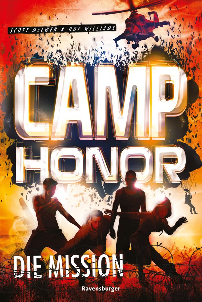 Camp Honor, Band 1: Die Mission