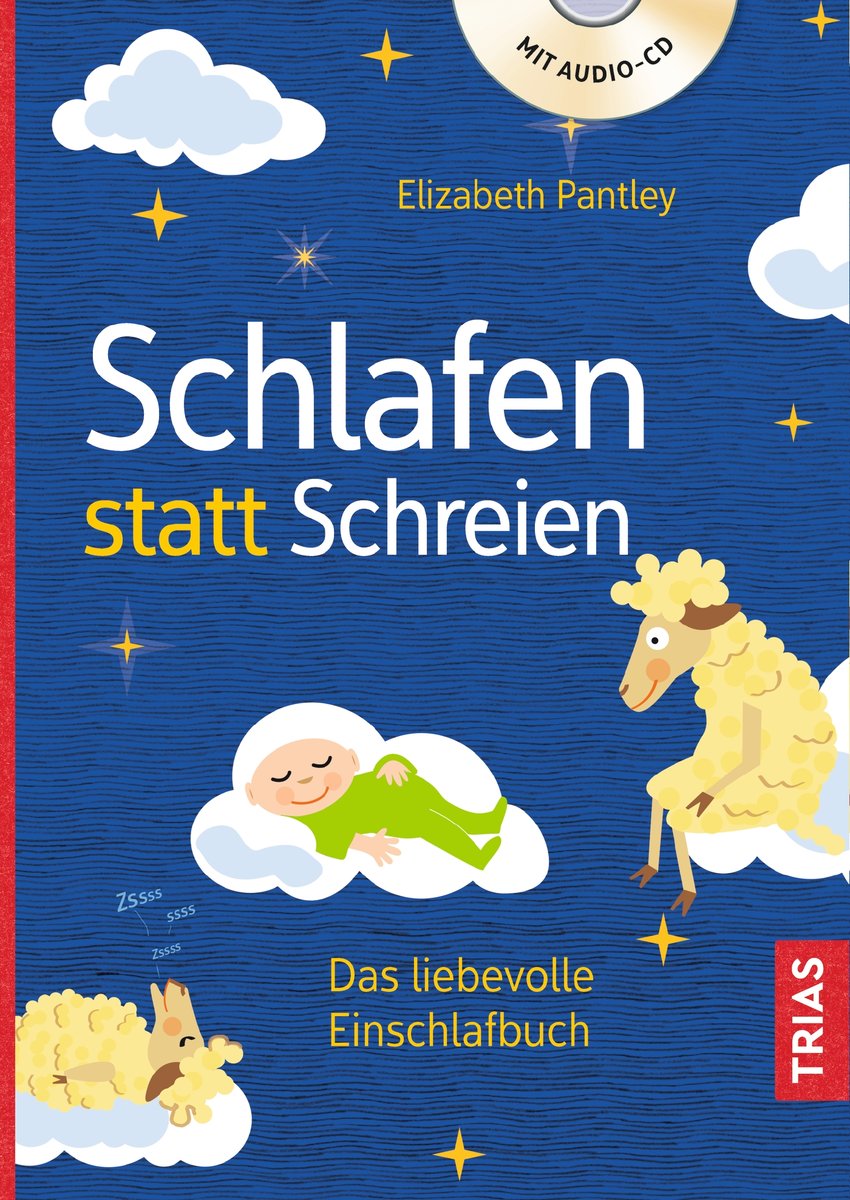 Schlafen statt Schreien