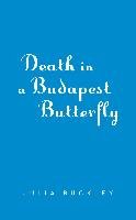 Death in a Budapest Butterfly