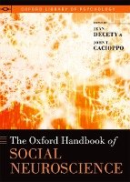 Oxford Handbook of Social Neuroscience