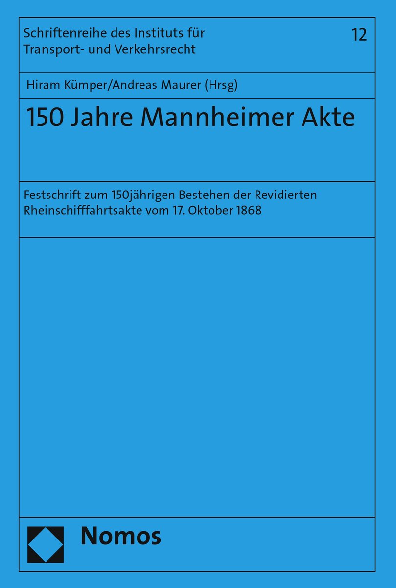 150 Jahre Mannheimer Akte