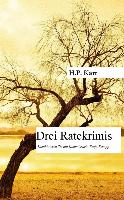 Drei Ratekrimis