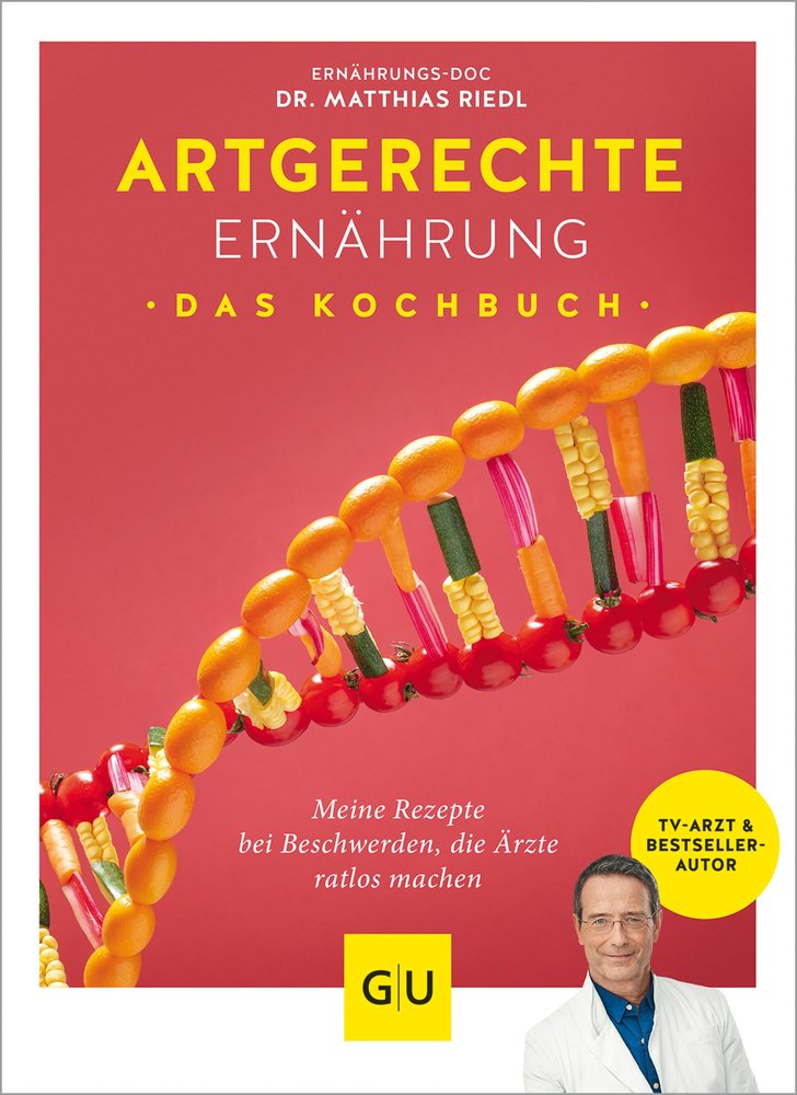 Artgerechte Ernährung - Das Kochbuch