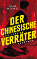 Der chinesische Verräter