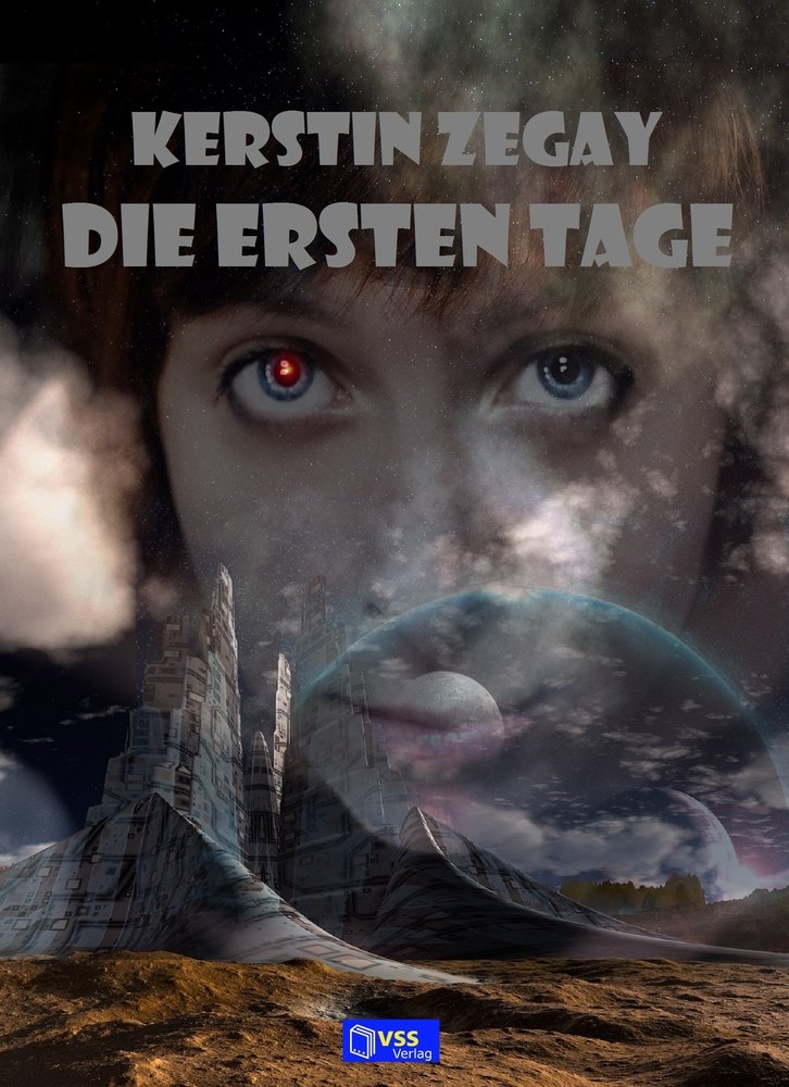 Die ersten Tage