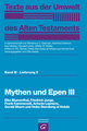 Mythen und Epen III