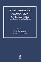 Rights, Bodies and Recognition