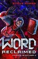 The Word Reclaimed (The Face of the Deep, #1)