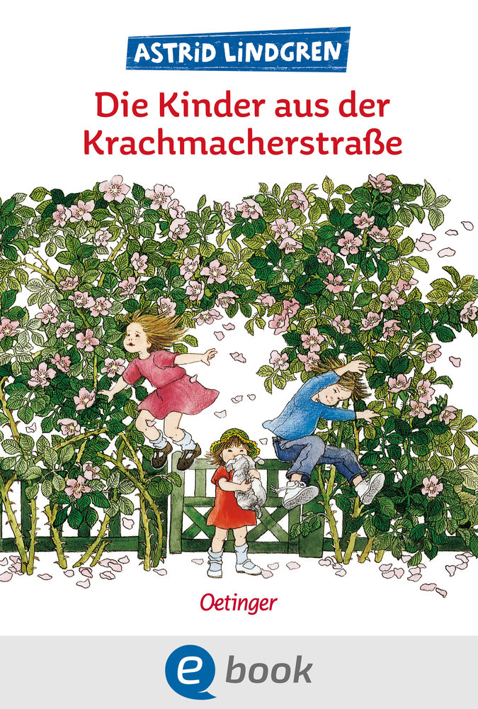 Die Kinder aus der Krachmacherstraße